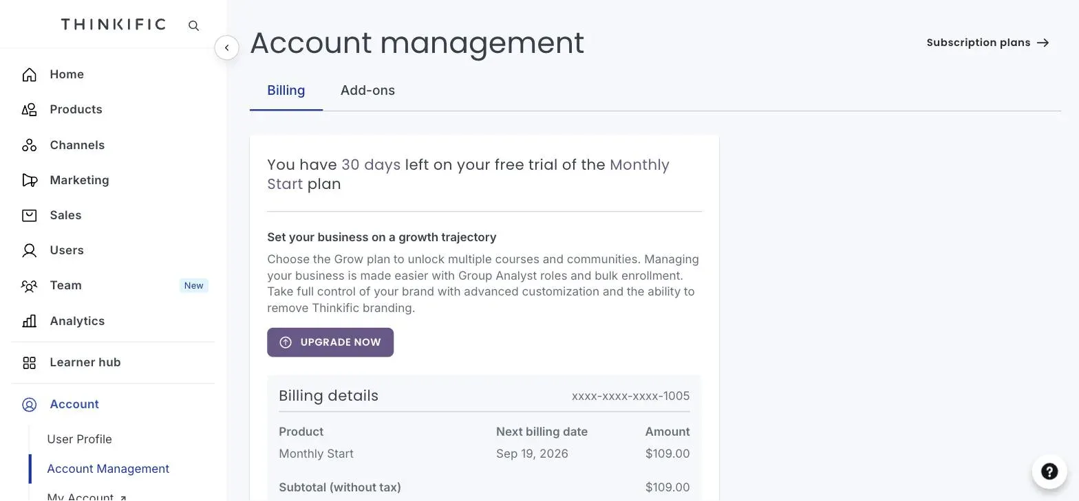 Thinkific billing screen showing 30 days left on a free trial of the Monthly Start plan with a $109 next charge